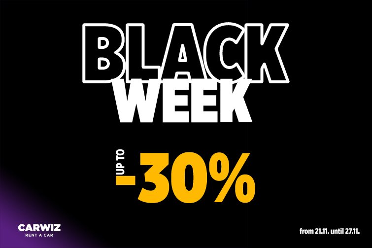 BLACK WEEK U CARWIZ RENT A CARU!